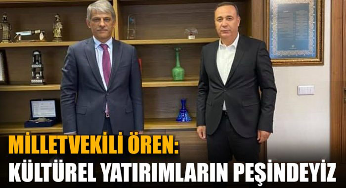 Milletvekili Osman Ören, ilimizde