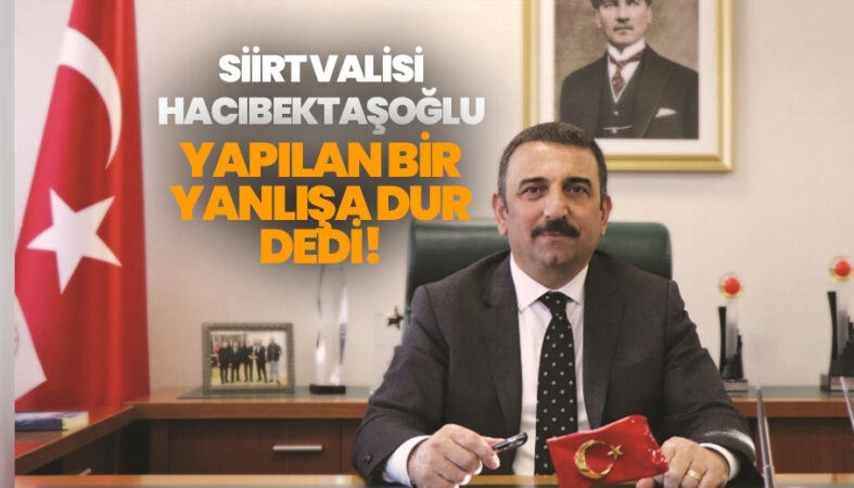 Siirt Valisi Osman Hacıbektaşoğlu,