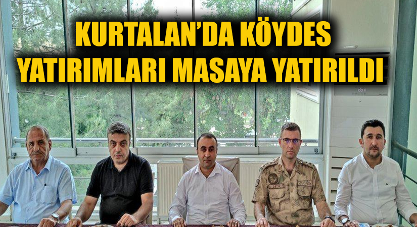 Kurtalan’da KÖYDES Yatırımları Masaya Yatırıldı