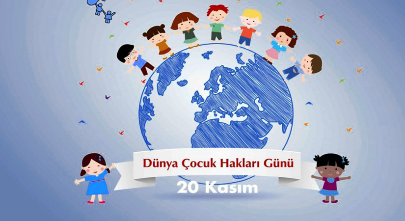 20 Kasım Dünya Çocuk Hakları Günü Kutlanıyor