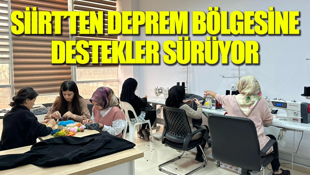 Siirt Olgunlaşma Enstitüsünden Deprem Bölgesine Destekler Devam Ediyor Siirt Olgunlaşma Enstitüsü Soğuk havanın etkili olduğu deprem bölgesine gönderilmek