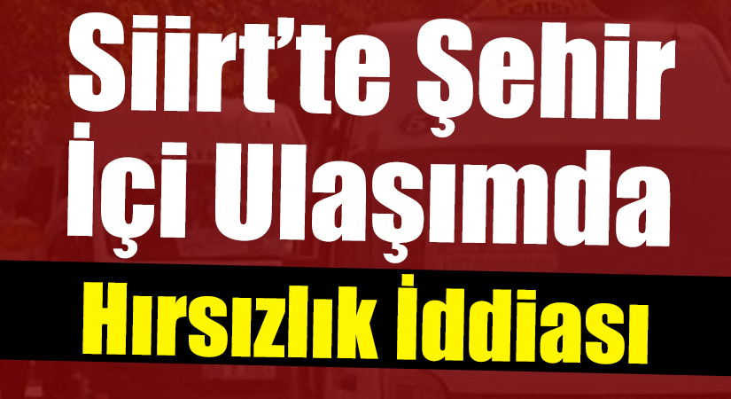 Siirt’te şehir içi ulaşım