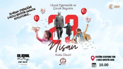 23 Nisan Ulusal Egemenlik ve Çocuk Bayramı'nın 104. yıldönümü, Siirt’te