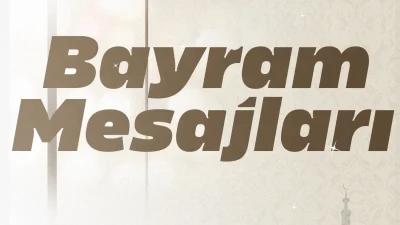 Bayram mesajları 2024...