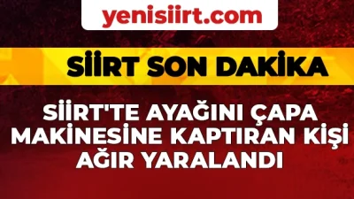 Siirt’te ayağını çapa makinesine kaptıran kişi ağır yaralandı Edinilen bilgilere göre olay merkeze bağlı Gökçebağ beldesinde meydana geldi.