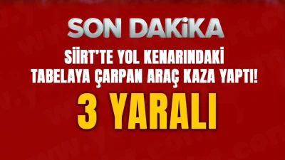 Siirt’te kaza yapan araçta 1’i çocuk 3 kişi yaralandı.