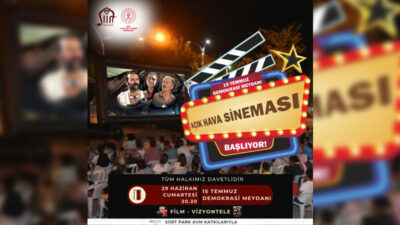 Siirt’te Açık Hava Sinema Geceleri Başlıyor Siirt Valiliği himayelerinde, İl Kültür ve Turizm Müdürlüğü tarafından düzenlenecek