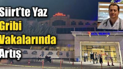 Siirt’te Yaz Gribi Vakalarında Artış Sıcak hava dalgalarıyla birlikte Siirt'te yaz gribi vakalarında artış gözlemleniyor.