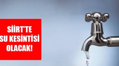 Belediyeden Duyuru! Siirt’te 1 Günlük Su Kesintisi Olacak Siirt'te 1 günlük su kesintisi yaşanacak.