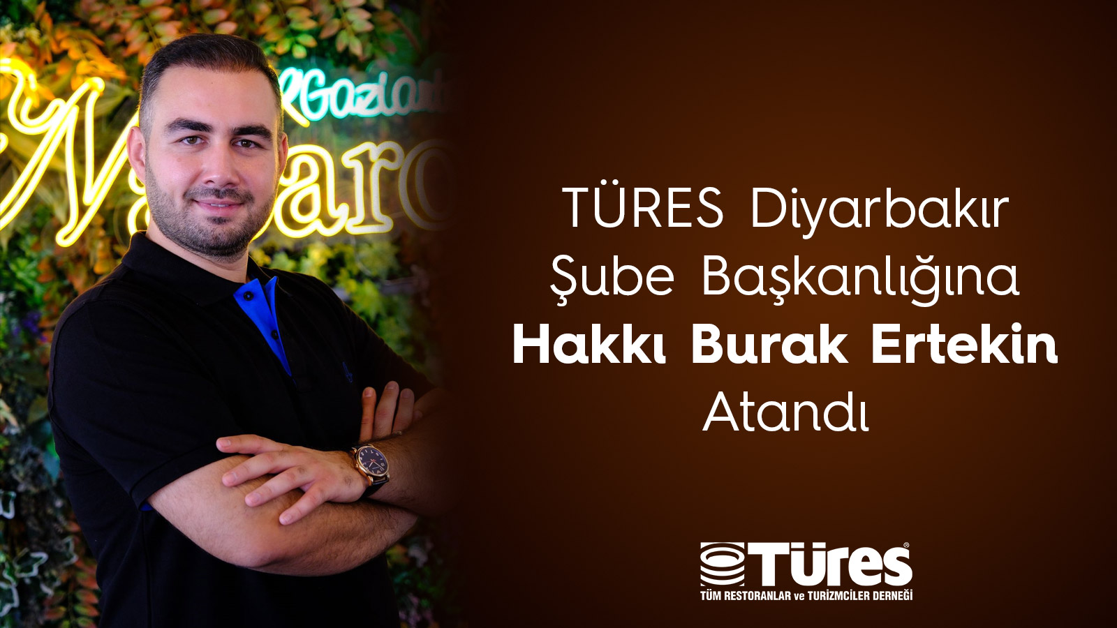 TÜRES Diyarbakır Şube Başkanlığına Hakkı Burak Ertekin Atandı