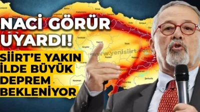 Siirt halkı, yakın bölgede beklenen deprem riski konusunda uyarılıyor.