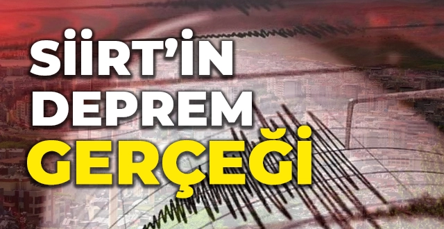 Siirt, birinci derece deprem