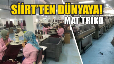 Siirt’te faaliyet gösteren Mat Triko’da iplikler işlenerek kazak haline getiriliyor.