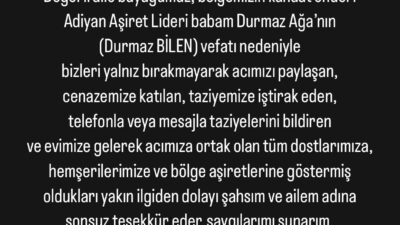 Bölgenin kanaat önderlerinden ve Adiyan Aşireti Lideri Durmaz Ağa (Durmaz