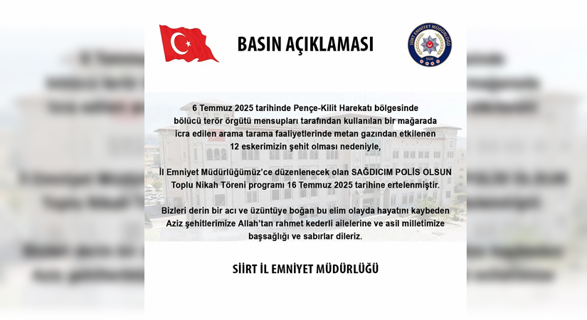 Siirt Emniyet Müdürlüğünün yağmayı planladığı toplu nikah töreni ertelendi. Sağdıcım