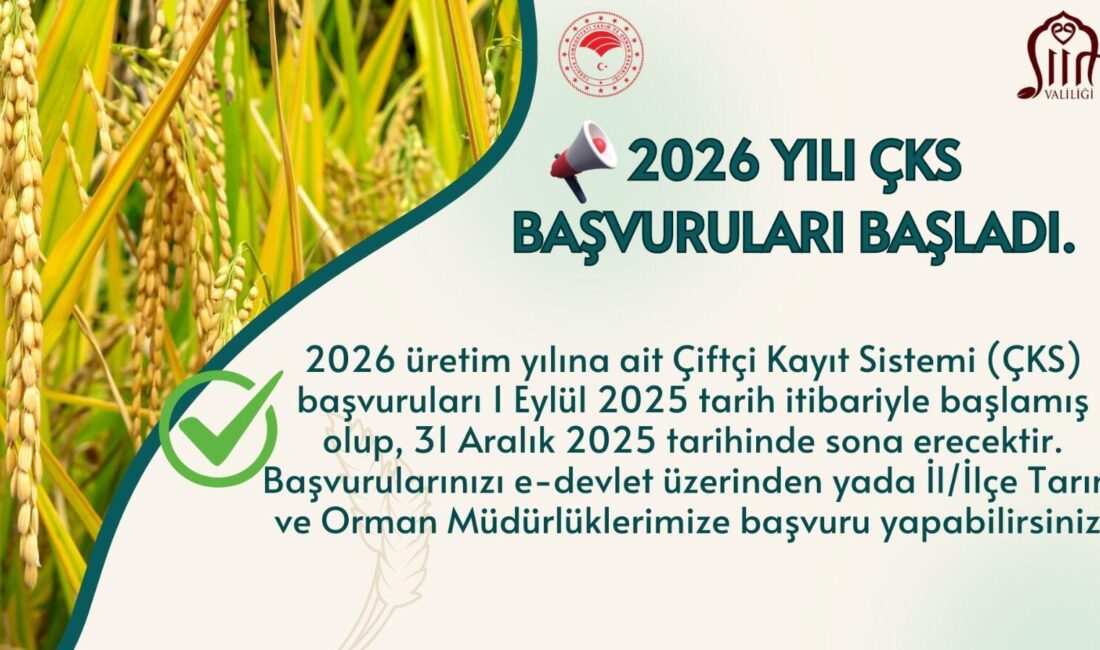 Siirt Valiliği, 2026 üretim yılına ait Çiftçi Kayıt Sistemi (ÇKS)