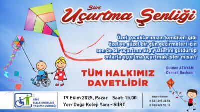 Siirt’te Gökyüzü Umutla Dolacak! Uçurtma Şenliği Başlıyor Siirt Elele Engelsiz Yaşama Derneği, özel çocuklar için rengarenk ve