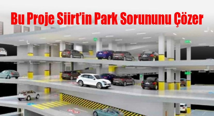 Siirt’te araç sayısının artması, kent merkezinde ve yoğun nüfuslu bölgelerde