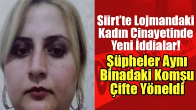 Siirt’te yüksek güvenlikli bir lojmanda iki çocuk annesi Gülhan Börülce’nin