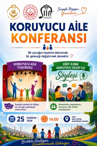 Siirt’te koruyucu aile bilincini artırmak ve daha fazla çocuğun sıcak