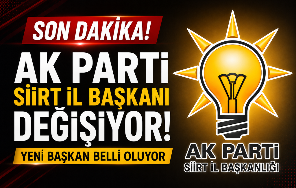 AK Parti Siirt İl Başkanı Bahri Caner Özturan'ın görevinden istifa