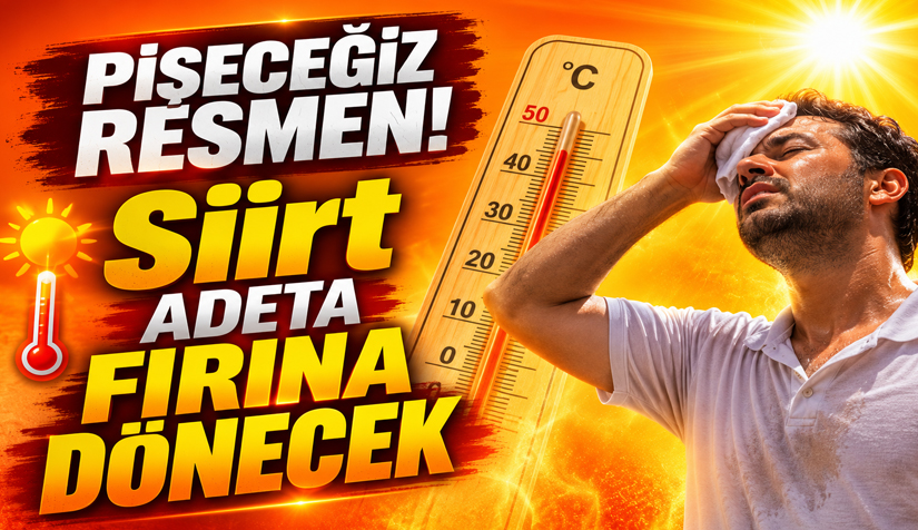 Siirt'te etkisini sürdüren sıcak hava dalgasının önümüzdeki günlerde daha da