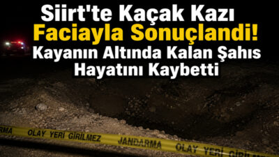 Siirt’te gece saatlerinde kaçak kazı yaptığı iddia edilen bir kişi,