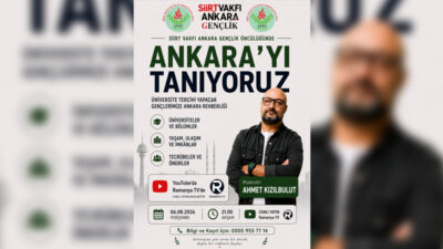 Siirt Vakfı Ankara Şubesi Gençlik Kolları Başkanlığı üniversiteye kayıt yapacak